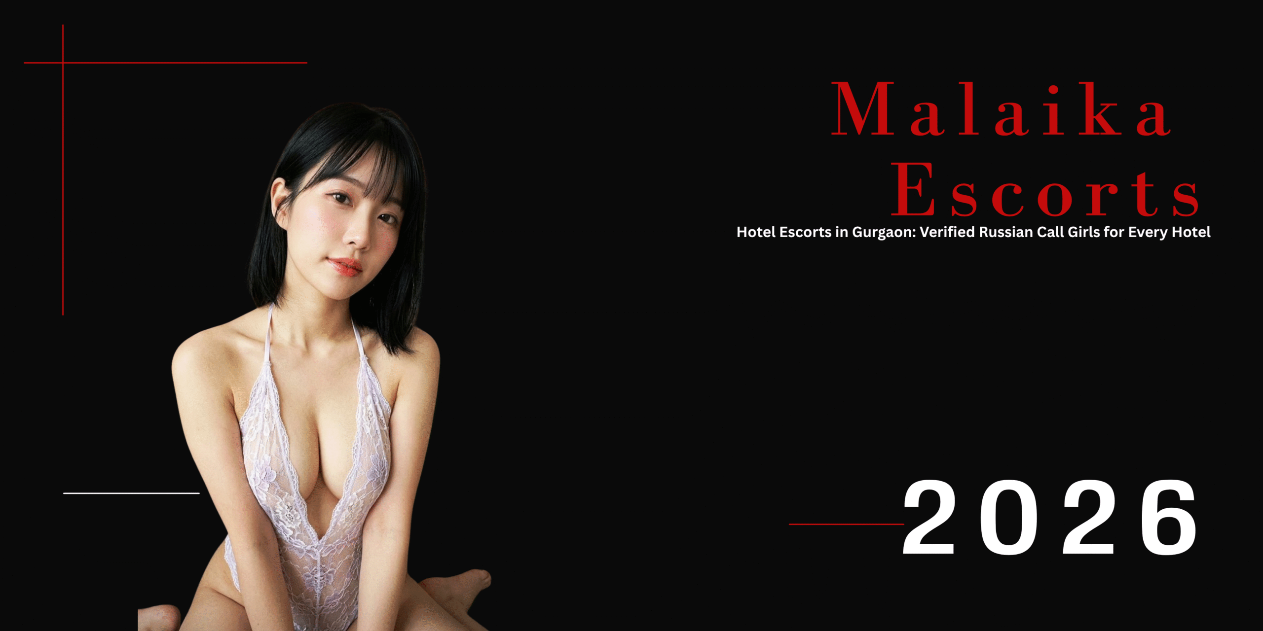 Read more about the article Hotel Escorts in Gurgaon: Verified Russian Call Girls for Every Hotel