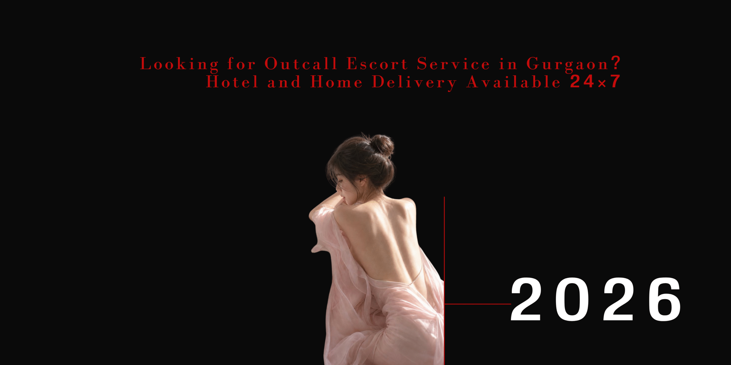 Outcall Escort Service in Gurgaon