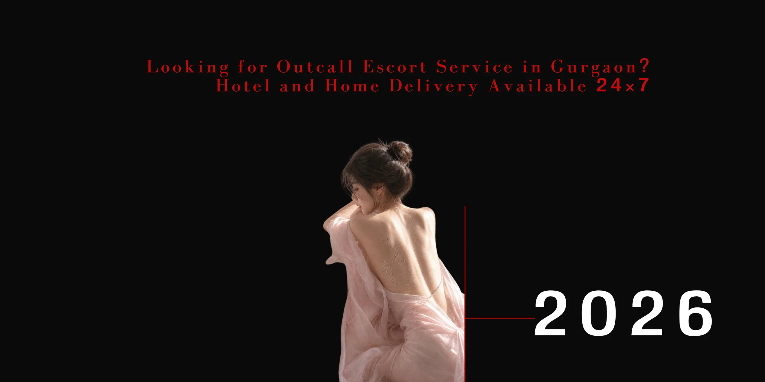 Outcall Escort Service in Gurgaon